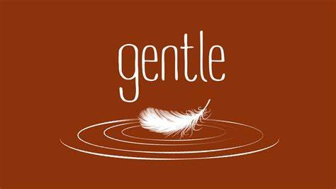 gentle 是什么意思