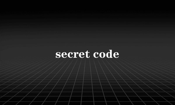 secret code