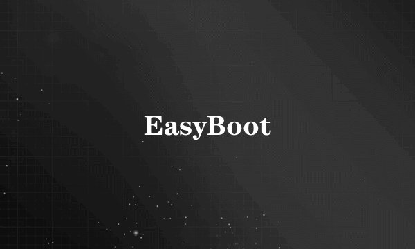 EasyBoot