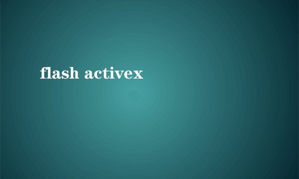 flash activex